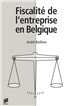 Fiscalité de l'entreprise en Belgique